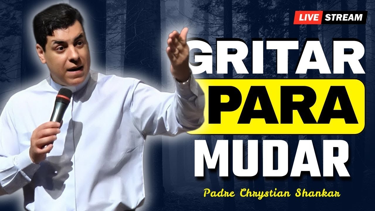 Gritar Para Mudar de Vida: Bartimeu Ensina a Ter Coragem | Padre Chrystian Shankar
