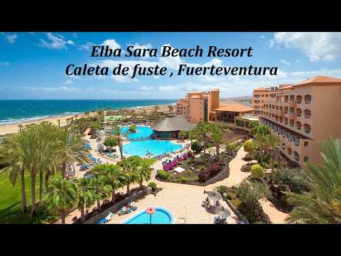 Elba Sara Beach Resort , Caleta de Fuste , Fuerteventura