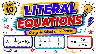 Changing the Subject of a Formula | Literal Equations | Grade 10 CAPS Maths