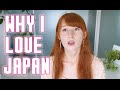 Why I love Japan 私が日本を好きな理由