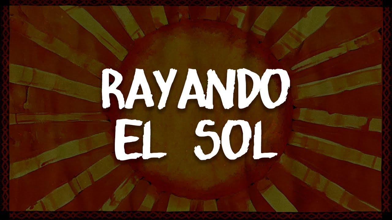 Maná - Rayando el Sol (letra) Maná - Rayando el Sol (letra)