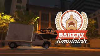 Bakery Simulator - Teaser Trailer