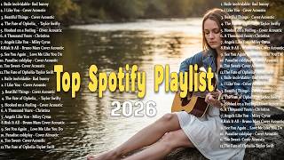 Top Spotify Playlist 2026 🎧 Soft & Relaxing Covers | Top Songs for Positive Mood screenshot 3