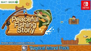 Peaceful Fishing Story【DLC】Tropical Island Pack screenshot 5