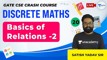 Basics of Relations - 2 | Lec 20 | Discrete Mathematics | GATE CSE 2021 Exam