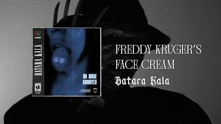 Batara Kala - FREDDY KRUGER'S FACE CREAM (Lyric Video)