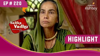 Kalyani Devi ने किया Sugna को अपमानित | Balika Vadhu | बालिका वधू | Highlight | Ep. 220