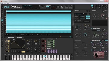 MUSICAL NOTES iZotope Iris 2 First Look