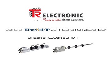 Using an EtherNetIP Configuration Assembly   Linear Encoders Edition