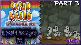 Level 1 Prologue Pit of 100 Trials (Part 3)