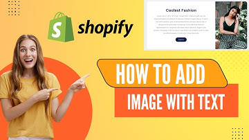 How To Add Image with Text Column In Shopify Store | Shopify Tutorial For Beginners | Part 9