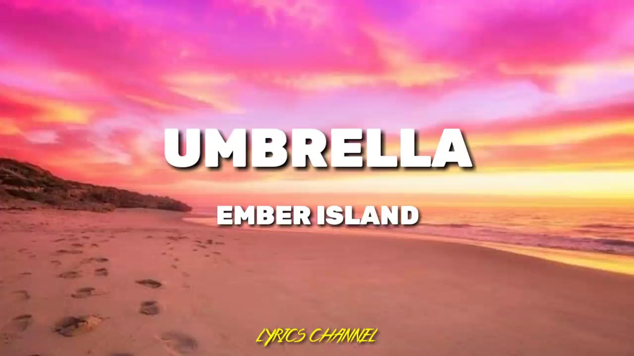 EMBER UMBRELLA ( LYRICS TRANSLATE ) YouTube