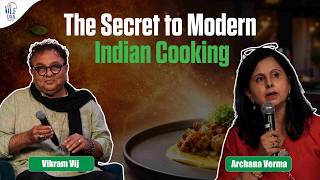 Culinary Crossing: India Reimagined | Vikram Vij in conversation with Archana Verma