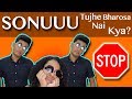 Sonu sonu viral song  please stop this trend