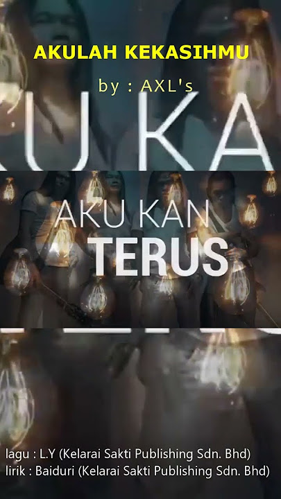 axl's : akulah kekasihmu
