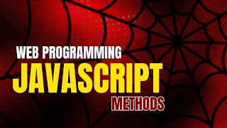 13 - JavaScript Methods