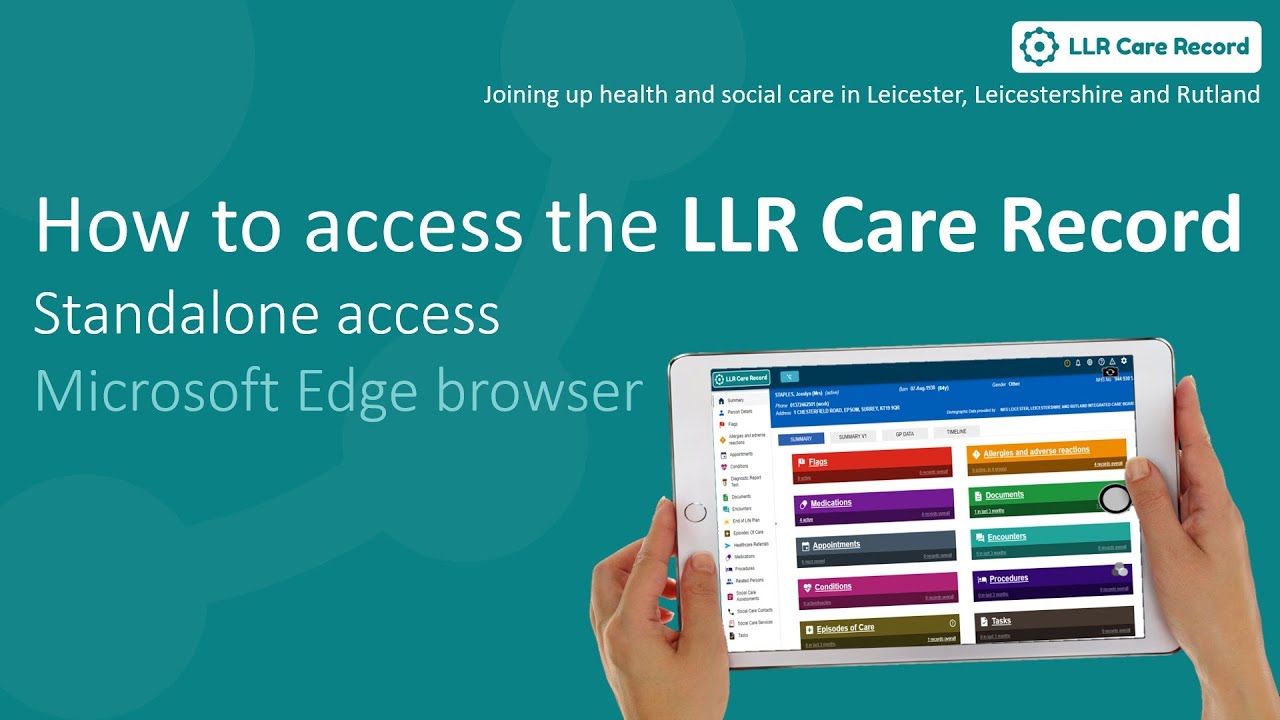 How to access the LLR Care Record - Standalone via Edge - YouTube