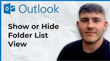 How to Show or Hide Folder List View in Outlook (2025 Guide)