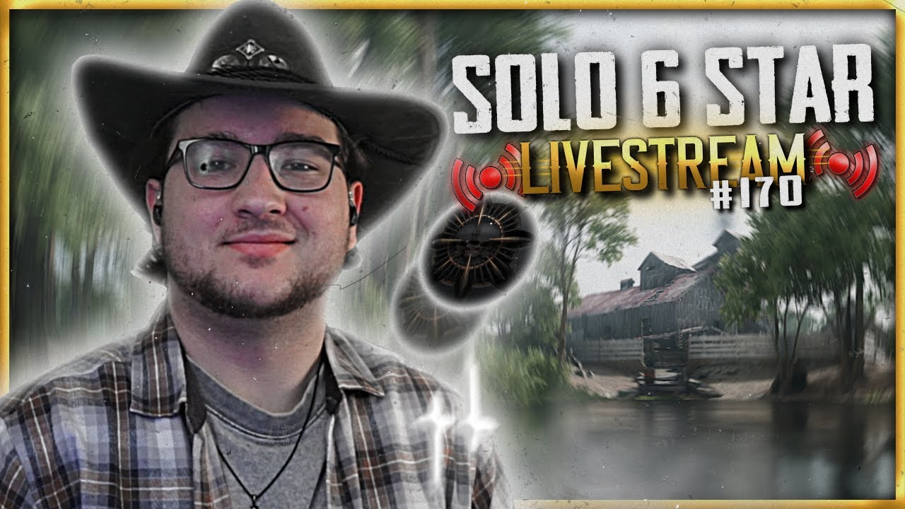 |SOLO 6 ⭐| NEW PLAYERS WELCOME✅| Hunt: Showdown LIVE STREAM 