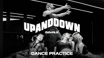 UP AND DOWN - SAMUI [DANCE PRACTICE]