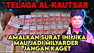 PENARIK KEKAYAAN TELAGA AL-KAUTSAR - BANG SIMO