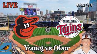 Baltimore Orioles @ Minnesota Twins | LIVE Play-by-Play & Commentary | 8/11/26 | Young - Game 120