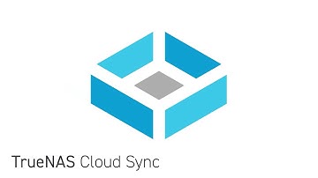TrueNAS - How to Back Up with Cloud Sync
