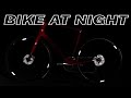 Cyclists visibility at night.