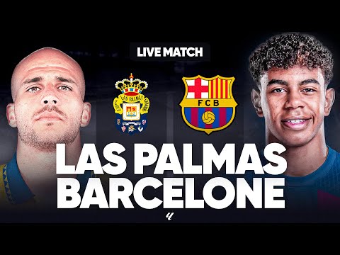 🔴 LAS PALMAS - BARCELONE LIVE / 🚨LE BARCA DE NOUVEAU LEADER, PLUS LE DROIT A LERREUR ! / LIGA