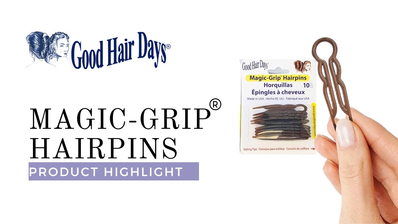 Magic-Grip Hairpins from Good Hair Days. What are Magic-Grip Hairpins?