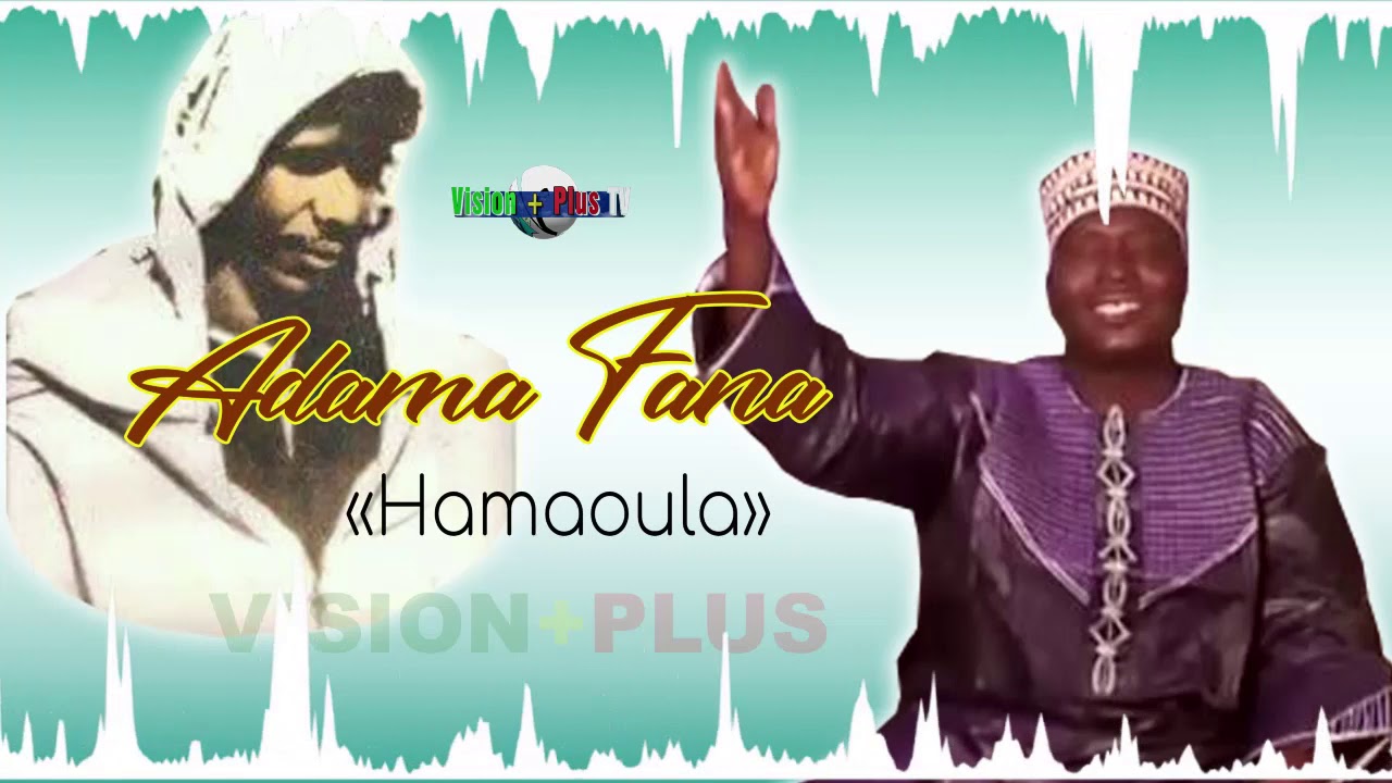 Adama FANE- Cheicknè Hamaoula-Musique audio