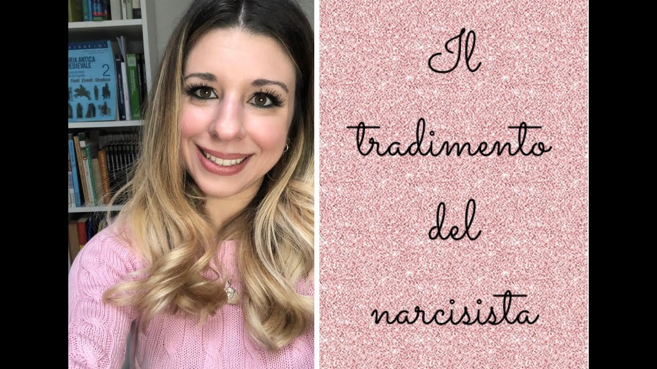 Il tradimento del narcisista