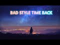 Bad style time back  no copyright 