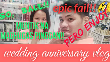 Wedding anniversary vlog - jaiga ang peg