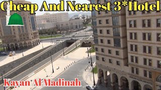 3 Star Hotel Kayan Al Madinah 250 Meter From Masjid Nabwi Gate No 311 | Madinah View From Hotel