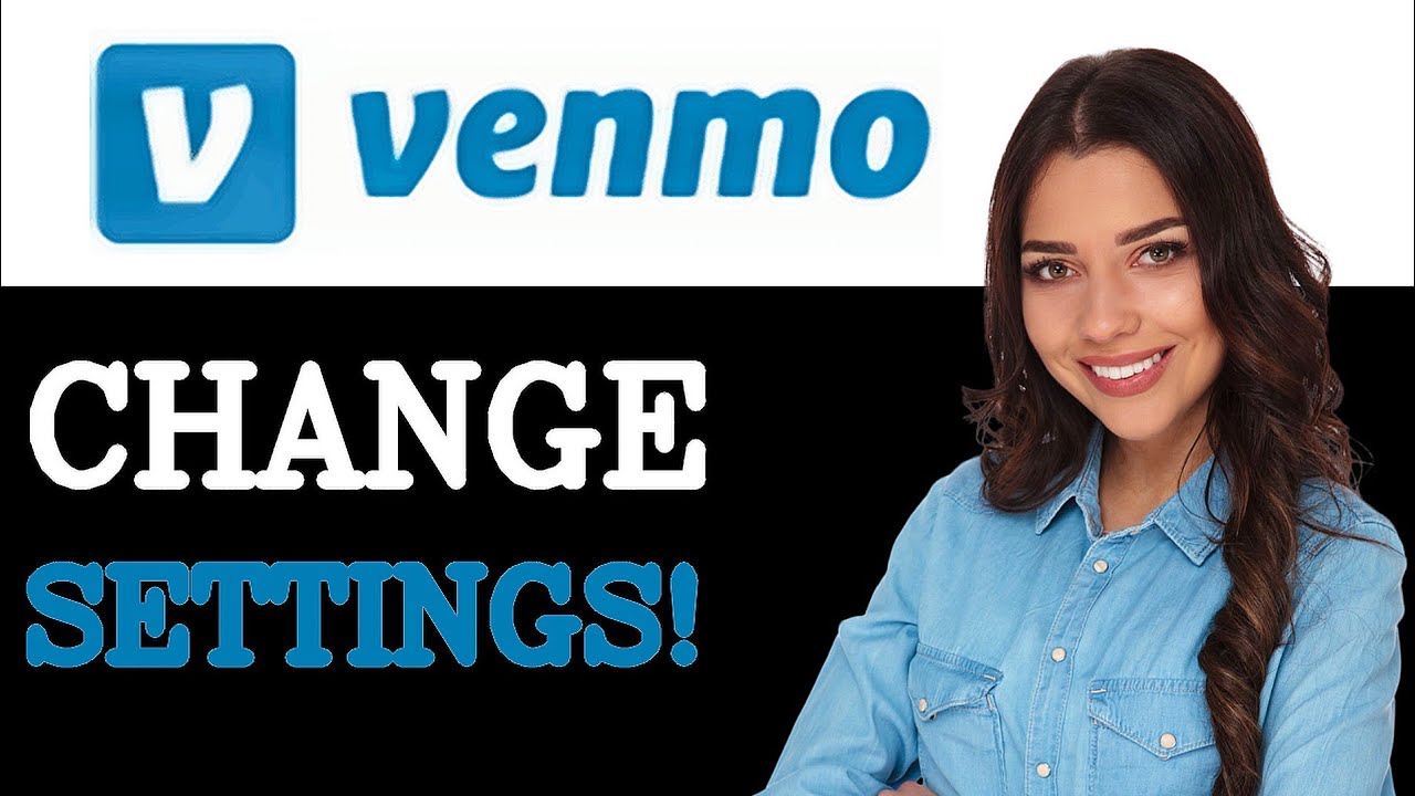 How To Change Venmo Security (2025)