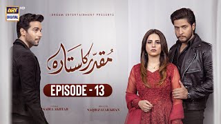 Muqaddar Ka Sitara Episode 13 | 31st Dec 2022 (Subtitles English) | ARY Digital