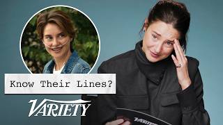 Does Shailene Woodley Know Her Lines?