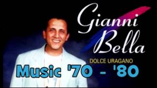 Gianni Bella - Dolce uragano