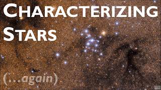 Characterizing Stars II – Part 1: Introduction