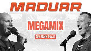 MADUAR - MEGAMIX (by Mark Voss)
