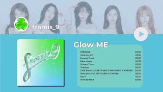 fromis_9 – Glow Me | Full Album Playlist (2026) 