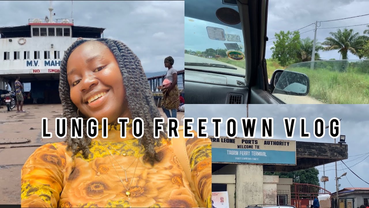 Lungi To Freetown Vlog Traveling To Freetown Ferry Ride YouTube lungi-to-freetown-vlog-traveling-to-freetown-ferry-ride-youtube