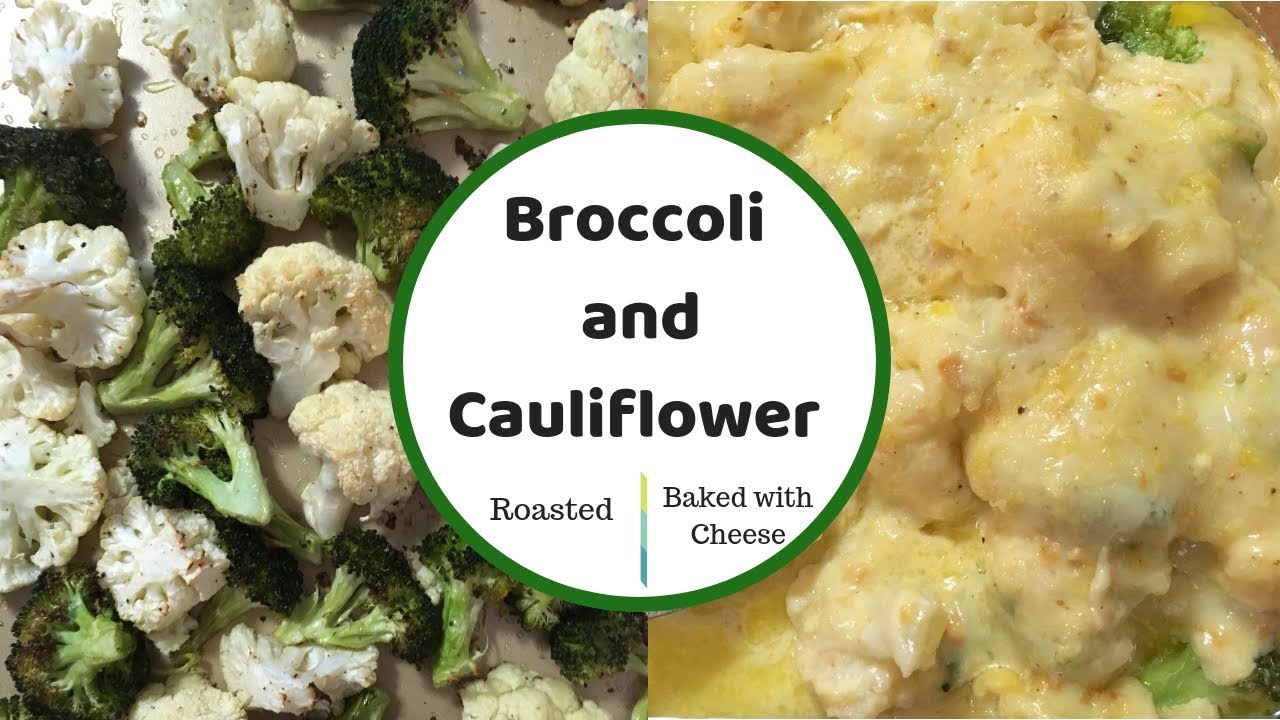 Thanksgiving Side Dish Broccoli and Cauliflower Two Ways YouTube