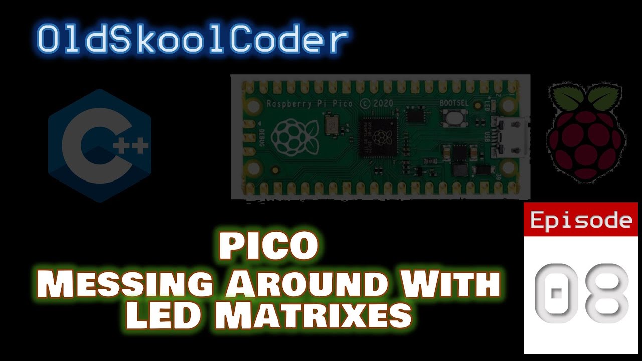 08 : Playing with C++ and Pico Messing Around with LED Matrix - YouTube