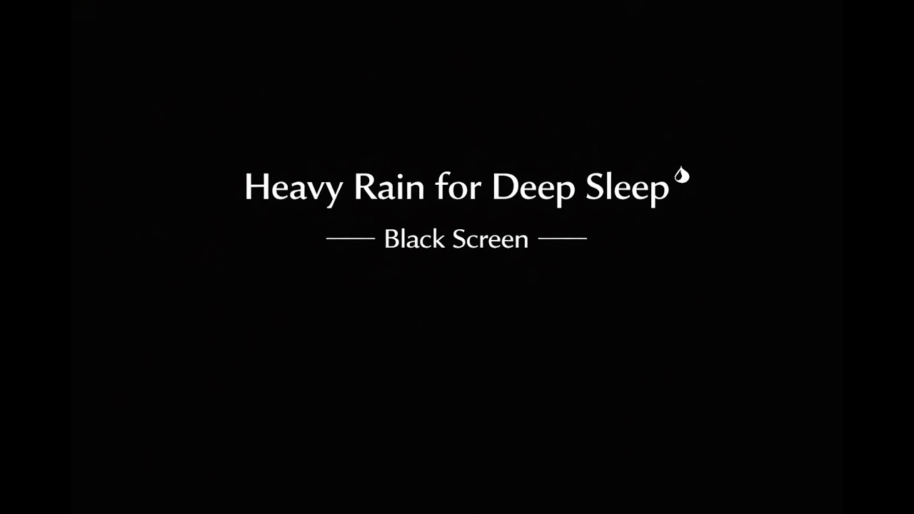Heavy Rain for Deep Sleep 🌧️ | Black Screen | 10 Hours | Relax & Meditation