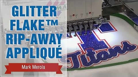 Glitter Flake™ Rip Away Appliqué for Embroidery