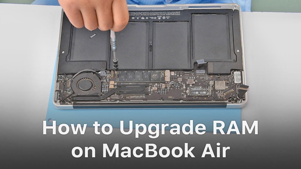 motivet køleskab Tredje How To Upgrade RAM On MacBook Air? - YouTube