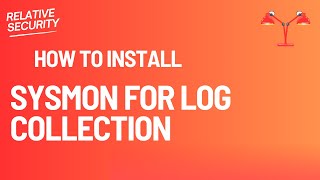 OSSIM Alien Vault SIEM - How to Install Sysmon for Log collection - Windows Machine