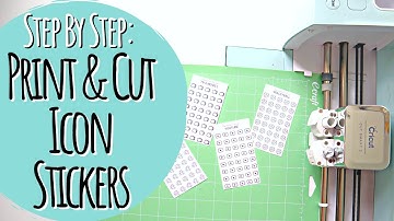 Step By Step Tutorial: Print & Cut Icon Planner Stickers